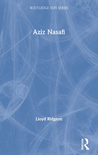 Aziz Nasafi (Curzon Sufi Series)