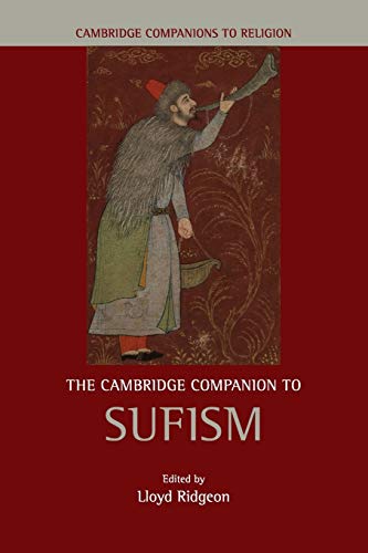 The Cambridge Companion to Sufism (Cambridge Companions to Religion) von Cambridge University Press