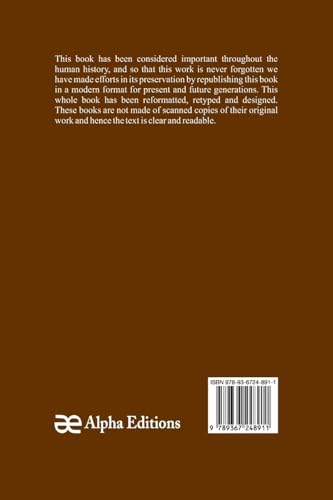 A Body Of Divinity (Volume 4); Wherein The Doctrines Of The Christian Religion Are Explained And Defended, Being The Substance Of Several Lectures On The Assembly'S Larger Catechism von Alpha Edition