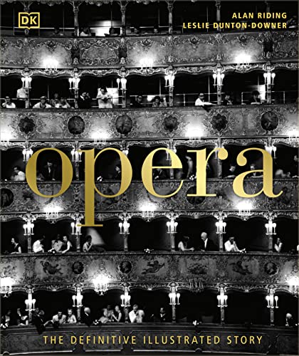 Opera: The Definitive Illustrated Story von DK
