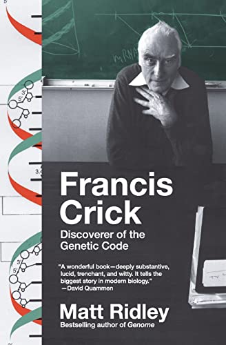 Francis Crick: Discoverer of the Genetic Code (Eminent Lives)