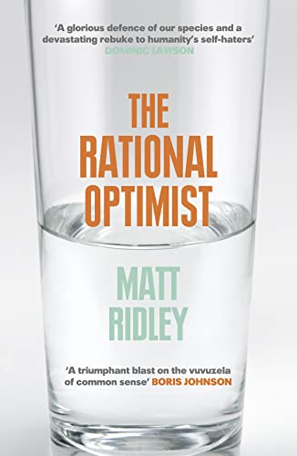 Rational Optimist: How Prosperity Evolves von Harper Collins Publ. UK