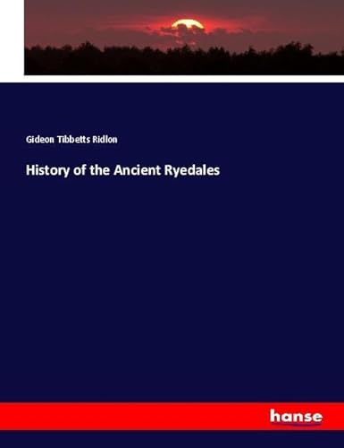 History of the Ancient Ryedales: DE von hansebooks