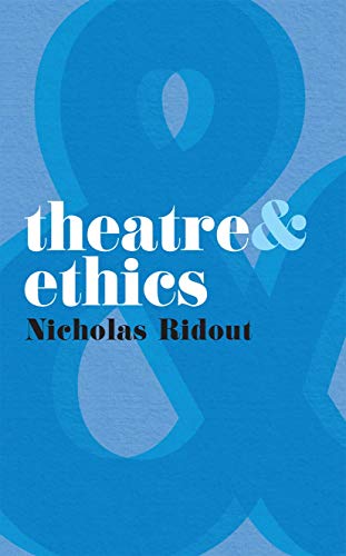 Theatre and Ethics