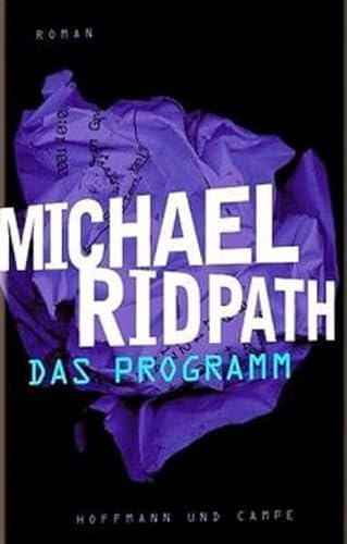 Das Programm: Roman Das Programm: Roman