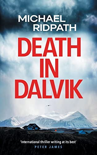 Death in Dalvik (A Magnus Iceland Mystery Book 6) (Magnus Iceland Mysteries, Band 6)