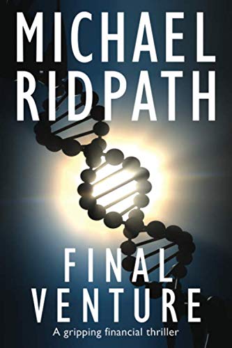 Final Venture: A gripping financial thriller von CreateSpace Independent Publishing Platform