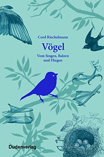 Vögel: Vom Singen, Balzen und Fliegen (Sprach-Infotainment) von Bibliograph. Instit. GmbH