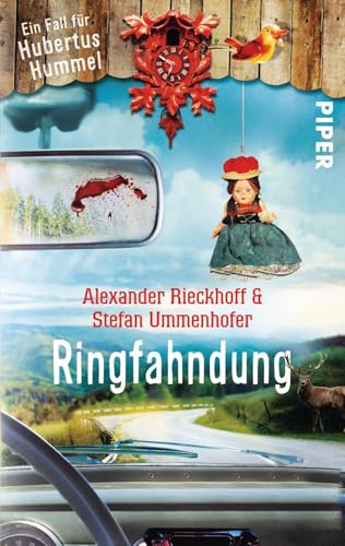 Ringfahndung: Ein Fall für Hubertus Hummel (Hubertus-Hummel-Reihe: Schwarzwald-Krimis, Band 6)
