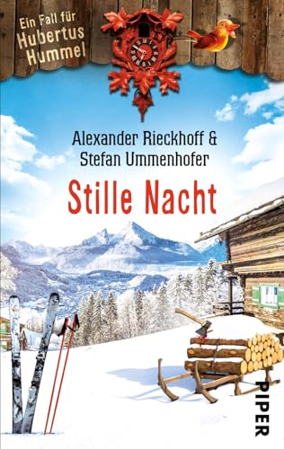 Stille Nacht: Ein Fall für Hubertus Hummel (Hubertus-Hummel-Reihe: Schwarzwald-Krimis, Band 2)
