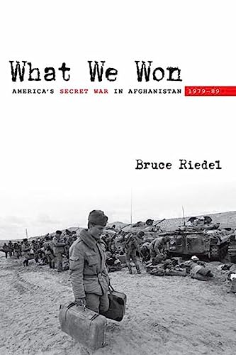 What We Won: America's Secret War in Afghanistan, 1979?89