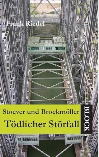 Tödlicher Störfall: Stoever und Brockmöller