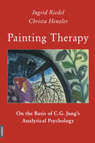 Painting Therapy On the Basis of C.G. Jung’s Analytical Psychology Painting Therapy On the Basis of C.G. Jung’s Analytical Psychology von Daimon