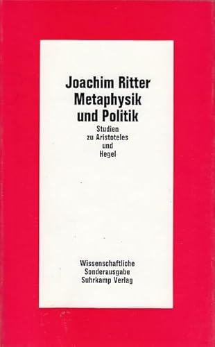 Metaphysik und Metapolitik: Studien zu Aristoteles und zur politischen Sprache der neuzeitlichen Philosophie Metaphysik und Metapolitik: Studien zu Aristoteles und zur politischen Sprache der neuzeitlichen Philosophie
