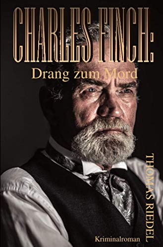 Drang zum Mord (Dr. Charles Finch) von Neopubli GmbH
