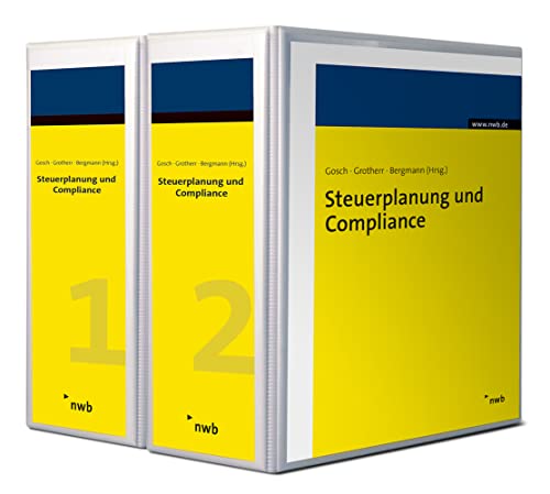 Steuerplanung und Compliance ohne Fortsetzungsbez.: Mit Online-Zugang von NWB Verlag