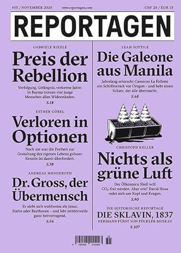 Reportagen #55: Das unabhängige Magazin für erzählte Gegenwart von Puntas Reportagen