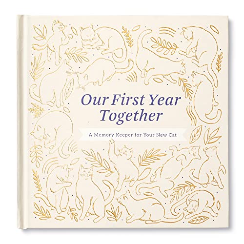Our First Year Together: Our perfect companions never have fewer than four feet.
