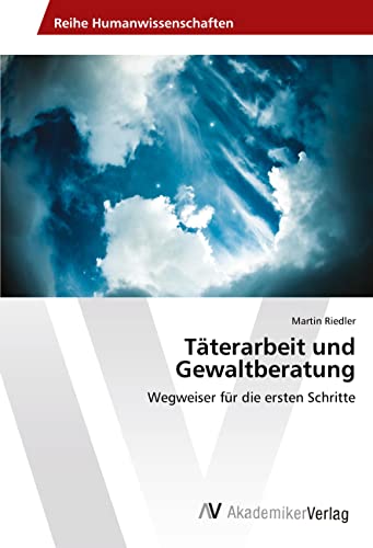 Täterarbeit und Gewaltberatung: Wegweiser für die ersten Schritte