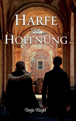 Harfe der Hoffnung: Fackel der Zeit II von BoD – Books on Demand