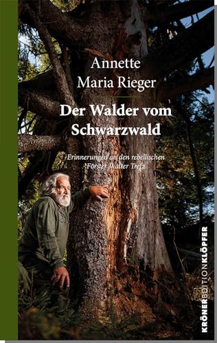 Der Walder vom Schwarzwald (Edition Klöpfer) von Alfred Kröner Verlag