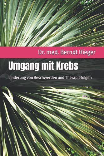 Umgang mit Krebs: Linderung von Beschwerden und Therapiefolgen Umgang mit Krebs: Linderung von Beschwerden und Therapiefolgen