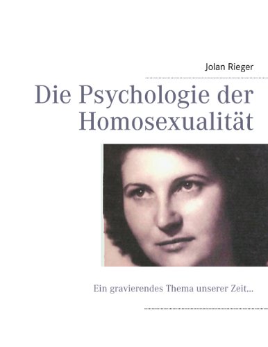 Die Psychologie der Homosexualität: Ein gravierendes Thema unserer Zeit…