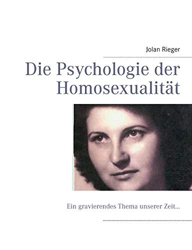 Die Psychologie der Homosexualität: Ein gravierendes Thema unserer Zeit…
