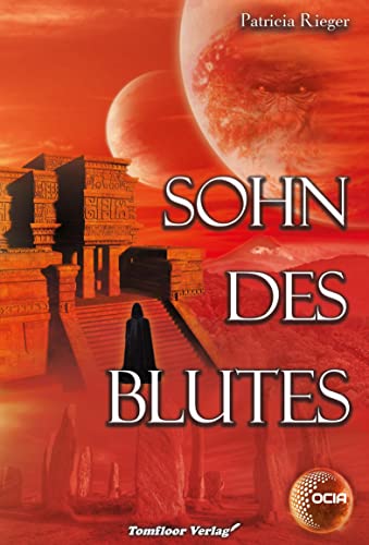 Sohn des Blutes - OCIA von Tomfloor Verlag