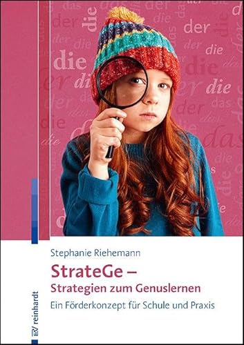 StrateGe - Strategien zum Genuslernen: Ein Förderkonzept für Schule und Praxis von Reinhardt, München