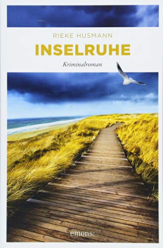 Inselruhe: Kriminalroman von Emons Verlag