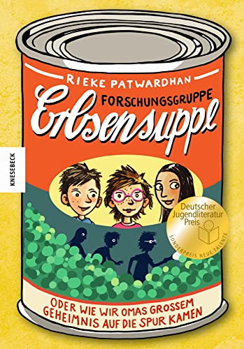 Forschungsgruppe Erbsensuppe: oder wie wir Omas großem Geheimnis auf die Spur kamen