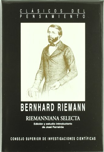 Riemanniana selecta (Clásicos del Pensamiento)