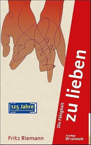 Die Fähigkeit zu lieben von ERNST REINHARDT VERLAG