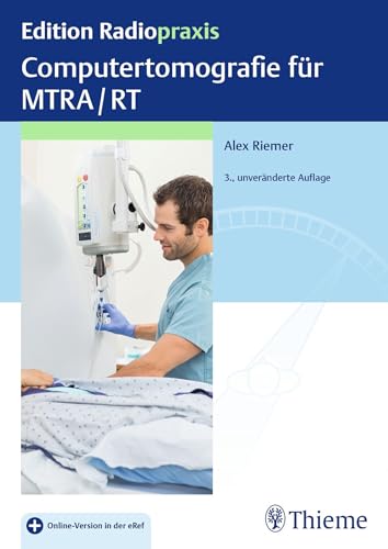 Computertomografie für MTRA/RT von Thieme