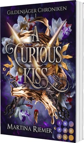 A Curious Kiss (Gildenjäger Chroniken 1): Prickelnde Rivals to Lovers Fantasy Romance von Impress