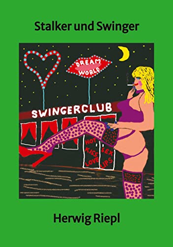 Stalker und Swinger: Krimiserie Teil 6