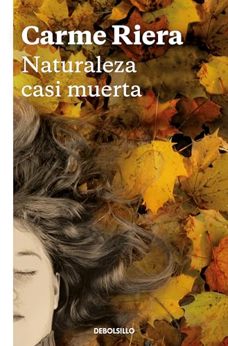 Naturaleza casi muerta (Best Seller) von DEBOLSILLO