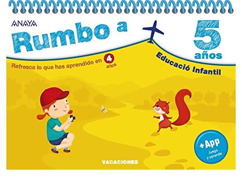 Rumbo a... 5 años. (Cuadernos vacaciones) von ANAYA EDUCACIÓN