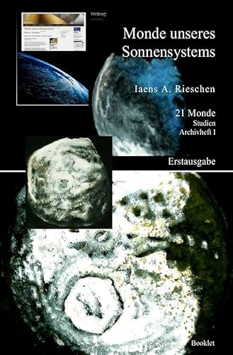 Monde unseres Sonnensystems: 21 Monde Studien Archivheft I von epubli GmbH