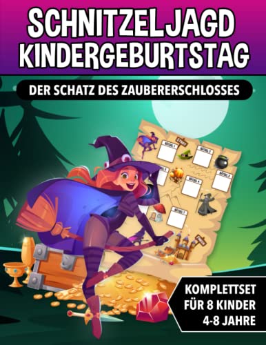 Schnitzeljagd Kindergeburtstag - Der Schatz des Zaubererschlosses: Schatzsuche für Kinder mit Zauberer und Hexen - Komplettset mit Schatzkarte, Rätseln, Einladungen, Urkunden und vieles mehr! von Independently published