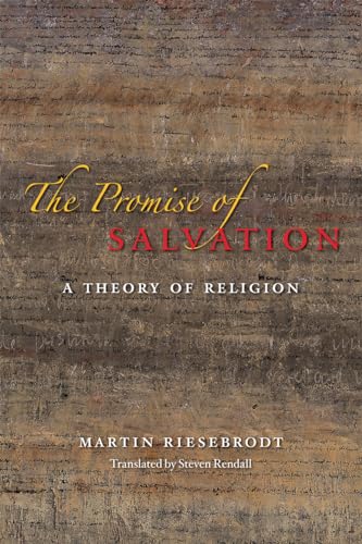 The Promise of Salvation: A Theory of Religion