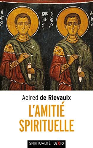L'AMITIE SPIRITUELLE