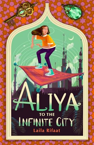 Aliya To The Infinite City von Chicken House