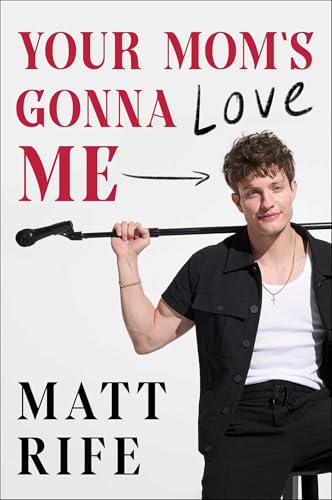 Your Mom's Gonna Love Me von Gallery Books