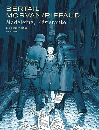 Madeleine, résistante - Tome 2 - L'édredon rouge von DUPUIS