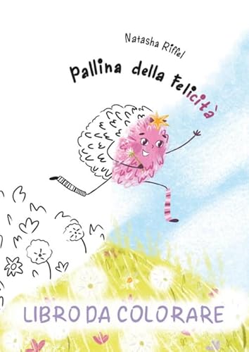 Pallina della felicità. Libro da colorare von Youcanprint