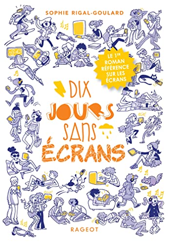 Dix jours sans écrans von RAGEOT