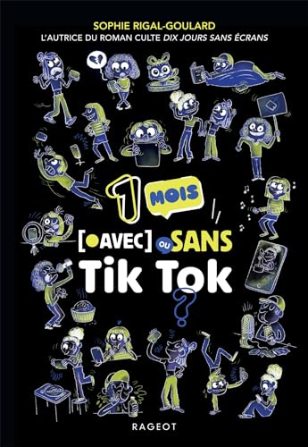Un mois avec ou sans Tik Tok ?