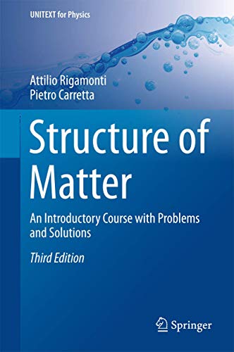 Structure of Matter: An Introductory Course with Problems and Solutions (UNITEXT for Physics)